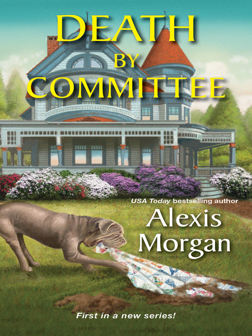 Title details for Death by Committee by Alexis Morgan - Available